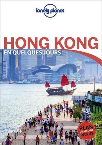 Hong Kong en quelques jours 5e édition -  avec 1 Plan détachable
