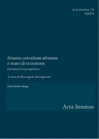"Senatus consultum ultimum" e stato di eccezione