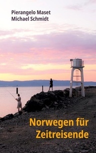 Téléchargement gratuit de livres audio en français Norwegen für Zeitreisende (Litterature Francaise) 9783769384994 iBook