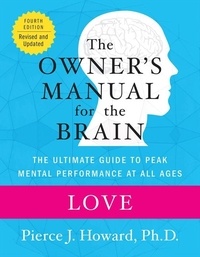 Pierce Howard - Love: The Owner's Manual.