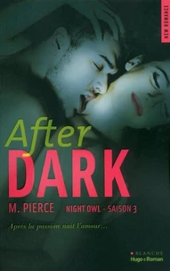 Night Owl Saison 3 After Dark