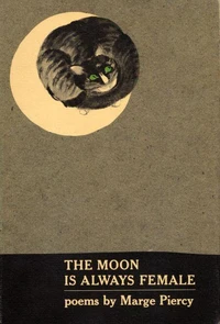 THE MOON IS ALWAYS FEMALE