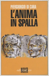 L'anima in spalla