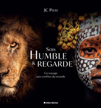Sois humble & regarde