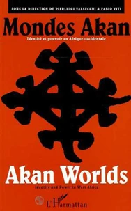 Mondes Akan : Akan Worlds