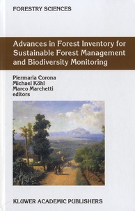 Piermaria Corona - Advances in Forest Inventory for Sustainable Forest Management and Biodiversity Monitoring.