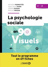 La psychologie sociale en 90 visuels L1, L2