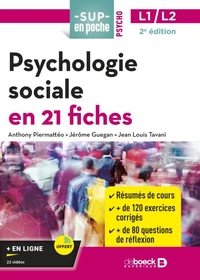 Psychologie sociale en 21 fiches L1/L2