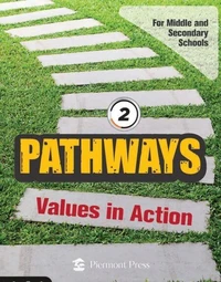 Pathways 2 : Values in Action