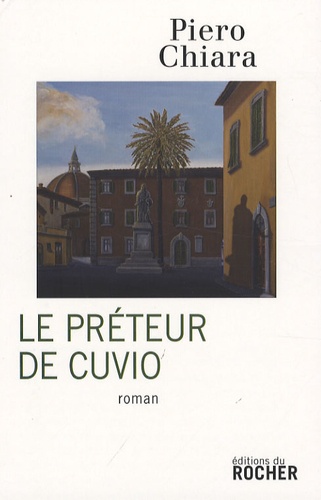 Piero Chiara - Le prêteur de Cuvio.