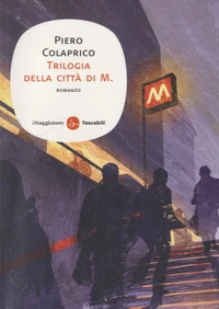 Trilogia della città di M.