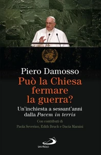 Può la Chiesa fermare la guerra?