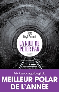 Piero Degli-Antoni - La nuit de Peter Pan.