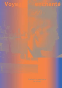 Voyage enchanté