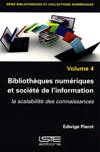 Bibliothèques numériques et société de l'information