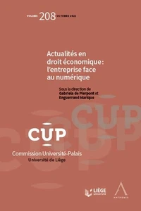 Actualités en droit économique : l'entreprise face au numérique
