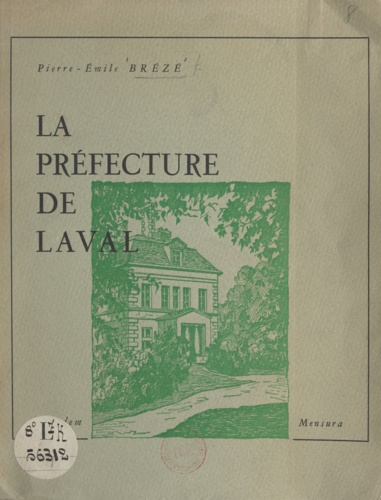 La préfecture de Laval