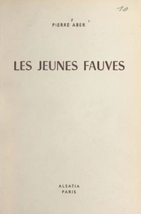 Les jeunes fauves