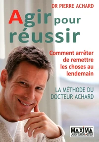 Agir pour réussir