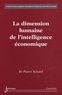 Pierre Achard - La dimension humaine de l'intelligence économique.