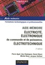 Pierre Agati et Guy Chateigner - Electricité, électronique de commande et de puissance, électrotechnique.