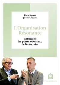 L'organisation résonante
