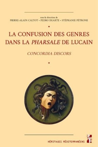 La confusion des genres dans la Pharsale de Lucain. Concordia discors