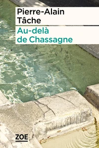 Au-delà de Chassagne