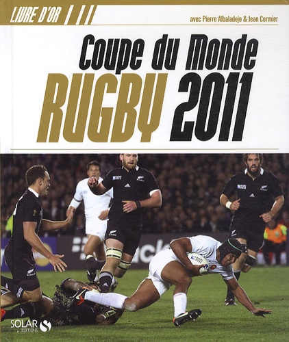 Pierre Albaladejo et Jean Cormier - Coupe du Monde rugby 2011.