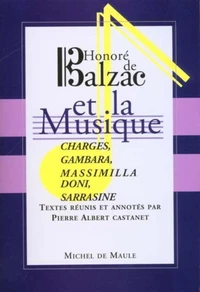 H. De Balzac Et La Musique