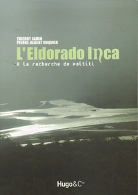 LEldorado Inca - A la recherche de Païtiti.pdf