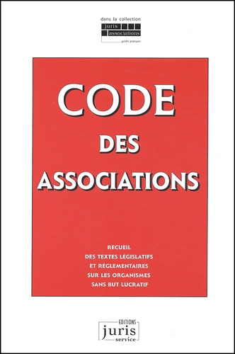Pierre Aldrovandi et Xavier Delsol - Code Des Associations. Recueil Des Textes Legislatifs Et Reglementaires Sur Les Organismes Sans But Lucratif.