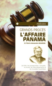 Pierre-Alexandre Bourson - L'Affaire Panama.
