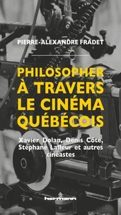 Philosopher à travers le cinéma québécois