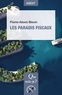 Pierre-Alexis Blevin - Les paradis fiscaux.