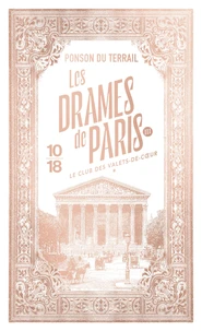 Les Drames de Paris III - Le Club des valets-de-coeur - Tome 1