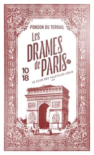 Les Drames de Paris IV - Le Club des valets-de-coeur - Tome 2