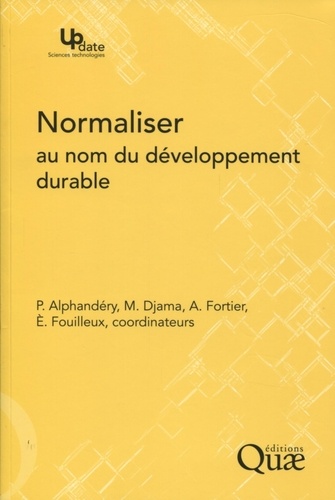 Normaliser au nom du développement durable