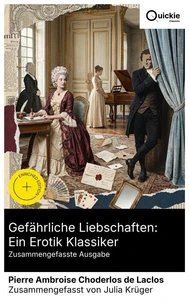 Gefährliche Liebschaften: Ein Erotik Klassiker (Zusammengefasste Ausgabe)