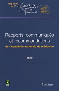 Pierre Ambroise-Thomas - Rapports, communiqués et recommandations de l'Académie nationale de médecine en 2007.