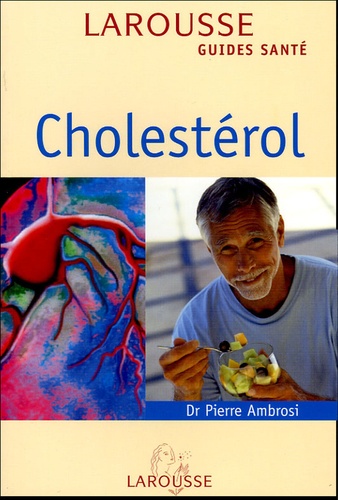 Pierre Ambrosi - Cholestérol.