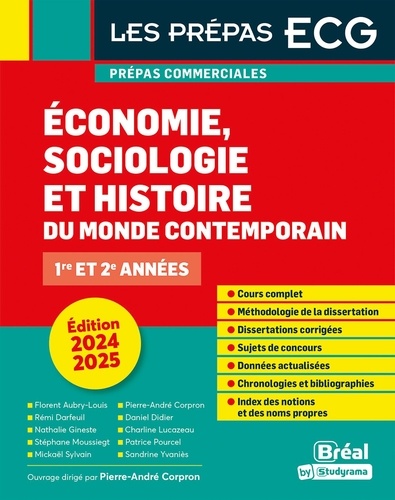 Pierre-André Corpron et Florent Aubry-Louis - Économie, sociologie, histoire du monde contemporain Prépas ECG 1re et 2e années.