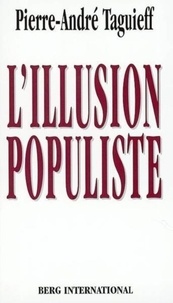 Lillusion populiste. De larchaïsme au médiatique.pdf