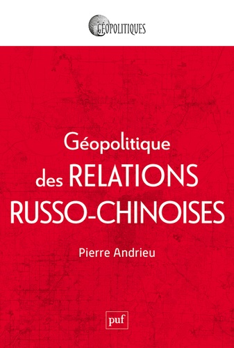 Géopolitique des relations russo-chinoises