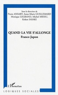 Pierre Ansart - Quand la vie s'allonge - France-Japon.