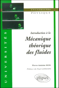 Introduction A La Mecanique Theorique Des Fluides