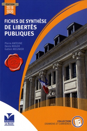 Fiches de synthèse de libertés publiques  Edition 2019-2020