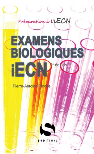 Pierre-Antoine Pioche - Examens biologiques iECN.