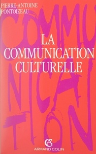 Pierre-Antoine Pontoizeau et Leslie Garaudel - La communication culturelle.