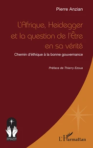 L’Afrique, Heidegger et la question de l’Etre en sa vérité